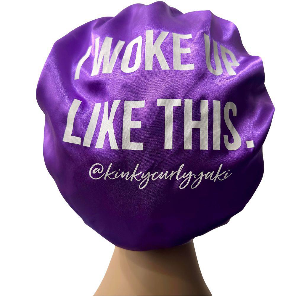 I Woke Up Like This Silk Bonnet